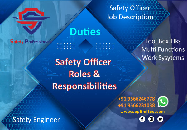 Safety Officer Roles And Responsibilities Duties Of Safety Officer